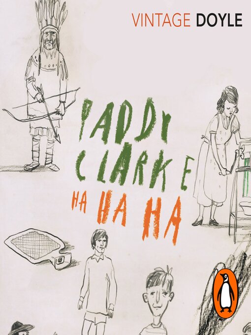 Title details for Paddy Clarke Ha Ha Ha by Roddy Doyle - Available